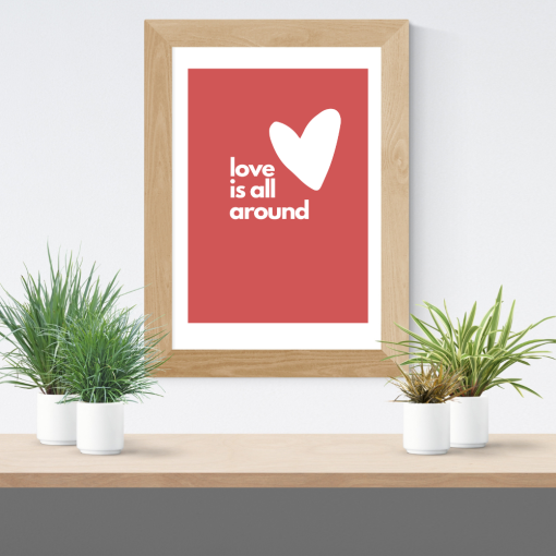 love is all around design