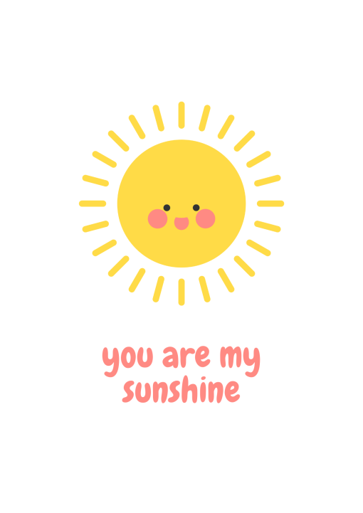 You are my sunshine png